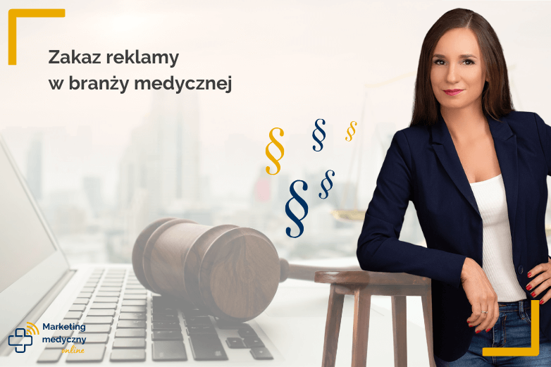 Reklama w branży medycznej - Katarzyna Szymańska autorka bloga na tle komputera i młotka sędziowskiego.